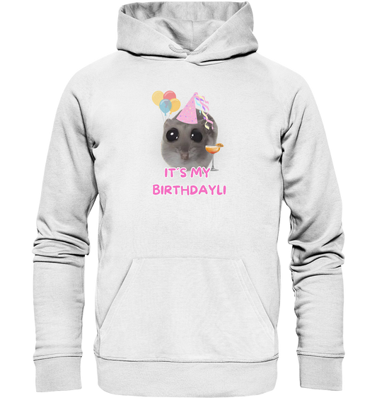 It's my Birthdayli Hamsti - Organic Hoodie